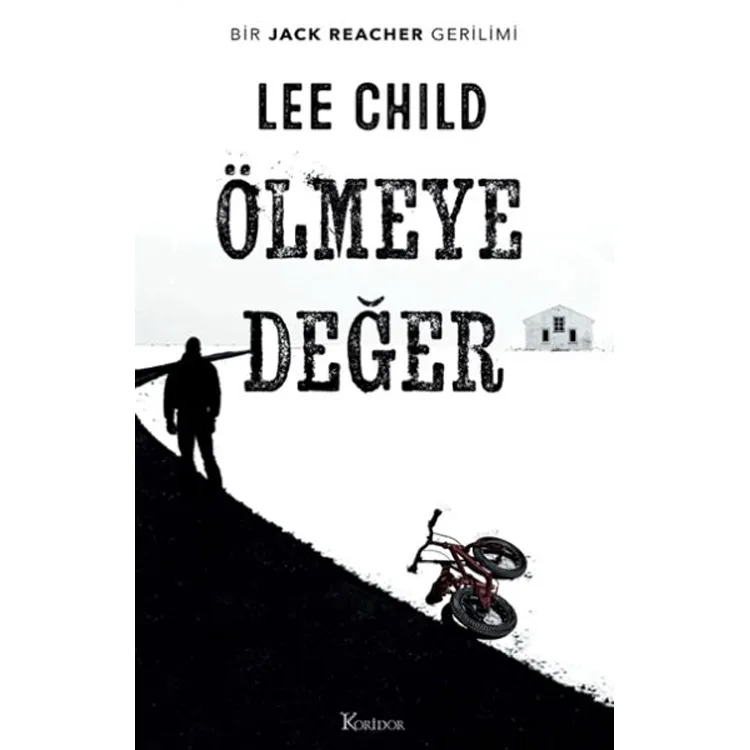 ÖLMEYE DEĞER