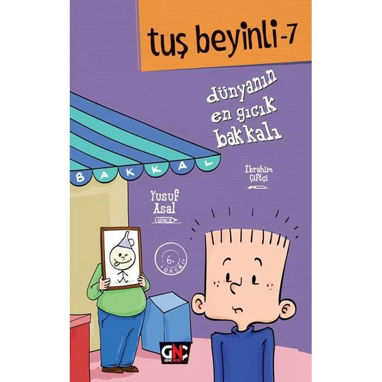 TUŞ BEYİNLİ - 7 : DÜNYANIN EN GICIK BAKKALI