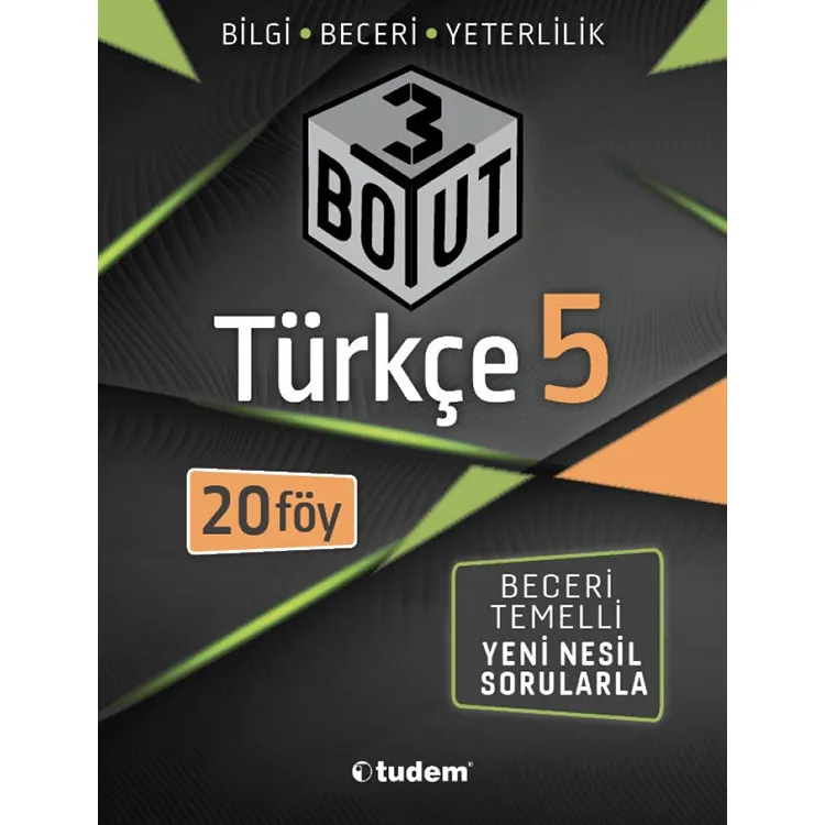 TUDEM 5. SINIF TÜRKÇE 3 BOYUT FÖY