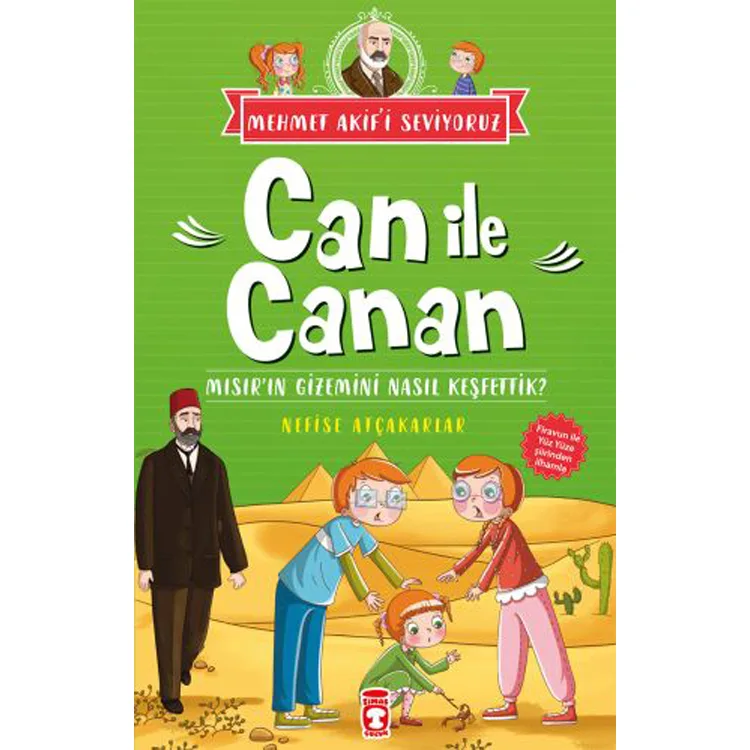 CAN İLE CANAN MISIRIN GİZEMİNİ NASIL KEŞFETTİK