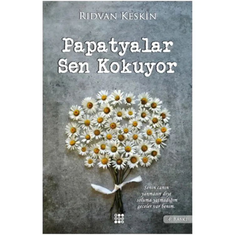 PAPATYALAR SEN KOKUYOR