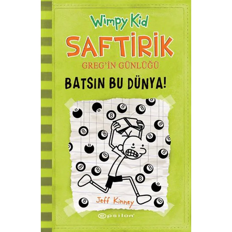 SAFTİRİK GREGİN GÜNLÜĞÜ 8 BATSIN BU DÜNYA (CİLTLİ)