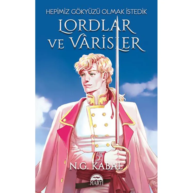 LORDLAR VE VARİSLER HEPİMİZ GÖKYÜZÜ OLMAK İSTEDİK - ( BEYAZ ŞÖMİZ)