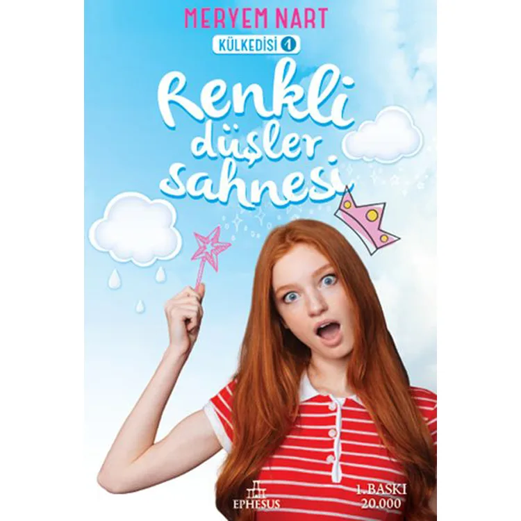 RENKLİ DÜŞLER SAHNESİ - KÜLKEDİSİ 1 CİLTLİ