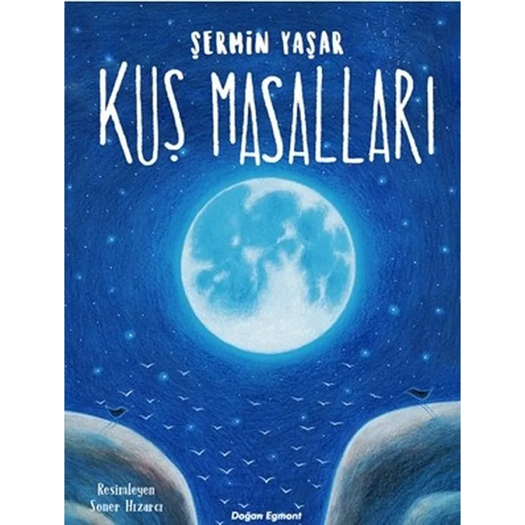 KUŞ MASALLARI