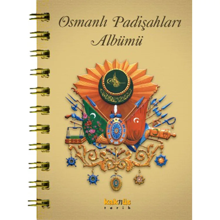 OSMANLI PADİŞAHLARI ALBÜMÜ