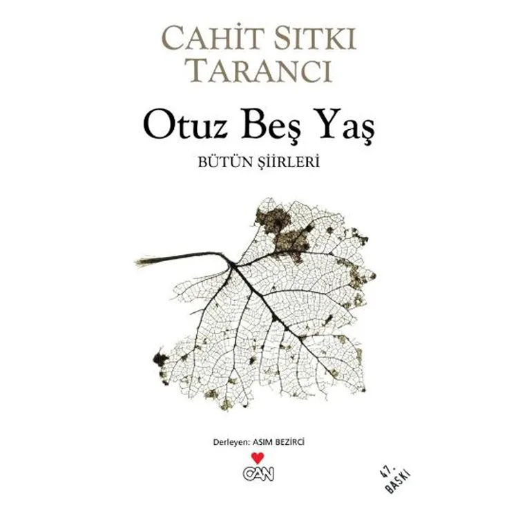OTUZ BEŞ YAŞ
