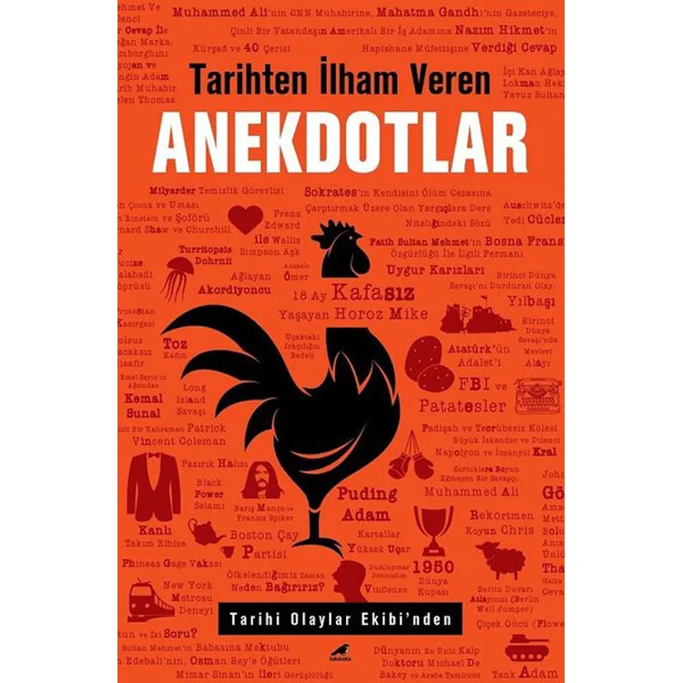TARİHTEN İLHAM VEREN ANEKDOTLAR