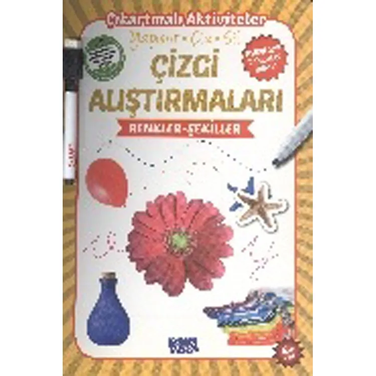 RENKLER - ŞEKİLLER - ÇİZGİ ÇALIŞMALARI