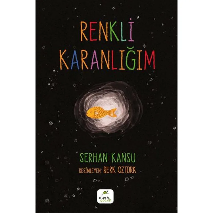 RENKLİ KARANLIĞIM
