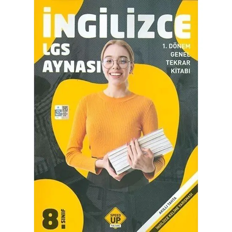 SPEED UP PUBLISHING 8. SINIF LGS AYNASI İNGİLİZCE 1. DÖNEM GENEL TEKRAR KİTABI
