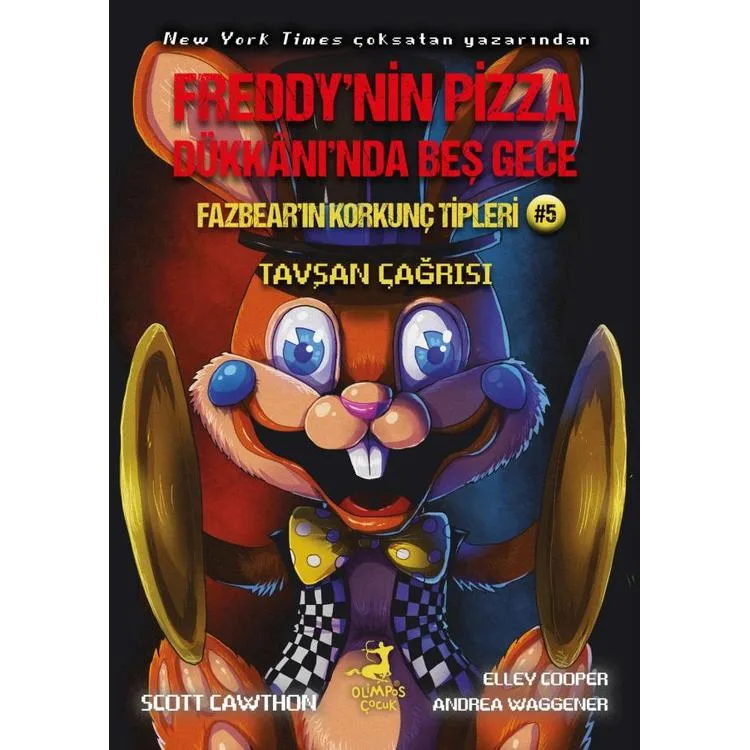 FREDDY' NİN PİZZA DÜKKANI'NDA BEŞ GECE FAZBEAR'IN KORKUNÇ TİPLERİ 5 : TAVŞAN ÇAĞRISI
