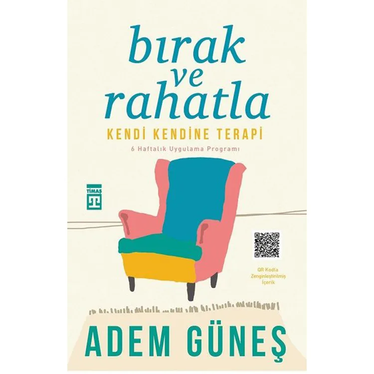 BIRAK VE RAHATLA