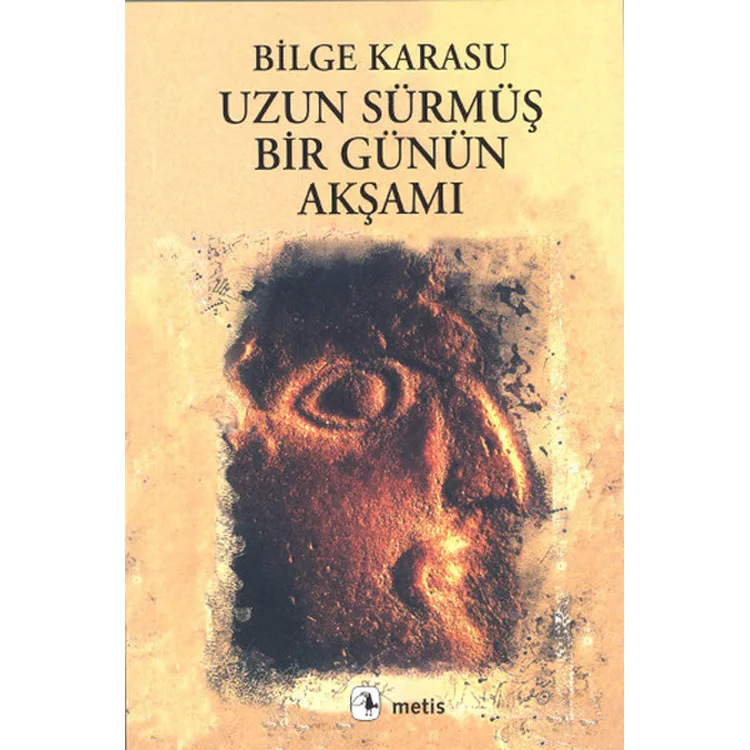 UZUN SÜRMÜŞ BİR GÜNÜN AKŞAMI
