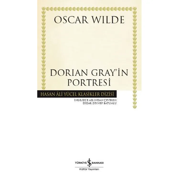 DORIAN GRAY'IN PORTRESİ - HASAN ALİ YÜCEL KLASİKLERİ