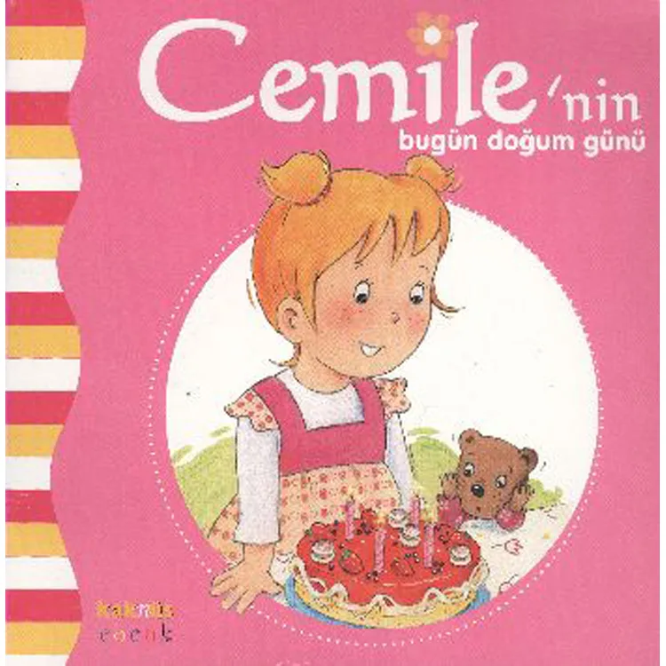 CEMİLE SERİSİ-CEMİLE'NİN BUGÜN DOĞUM GÜNÜ