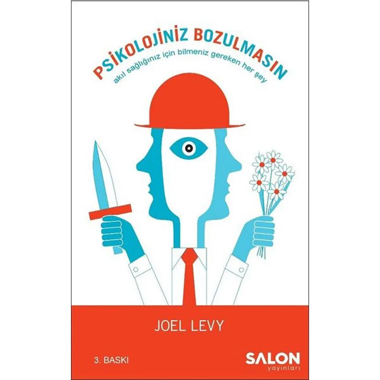 PSİKOLOJİNİZ BOZULMASIN