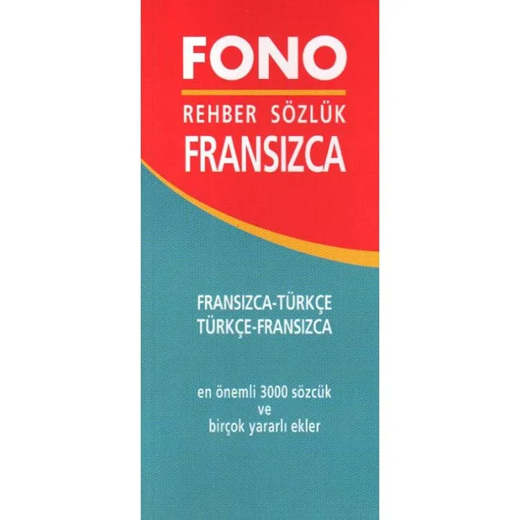 FONO FRANSIZCA REHBER SÖZLÜK