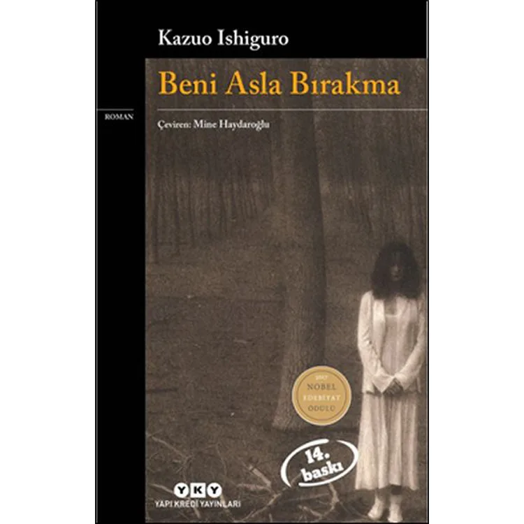 BENİ ASLA BIRAKMA