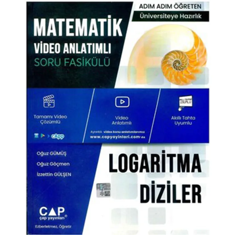 ÇAP YAYINLARI ÜNİVERSİTEYE HAZIRLIK MATEMATİK LOGARİTMA DİZİLER KONU ANLATIMLI SORU BANKASI