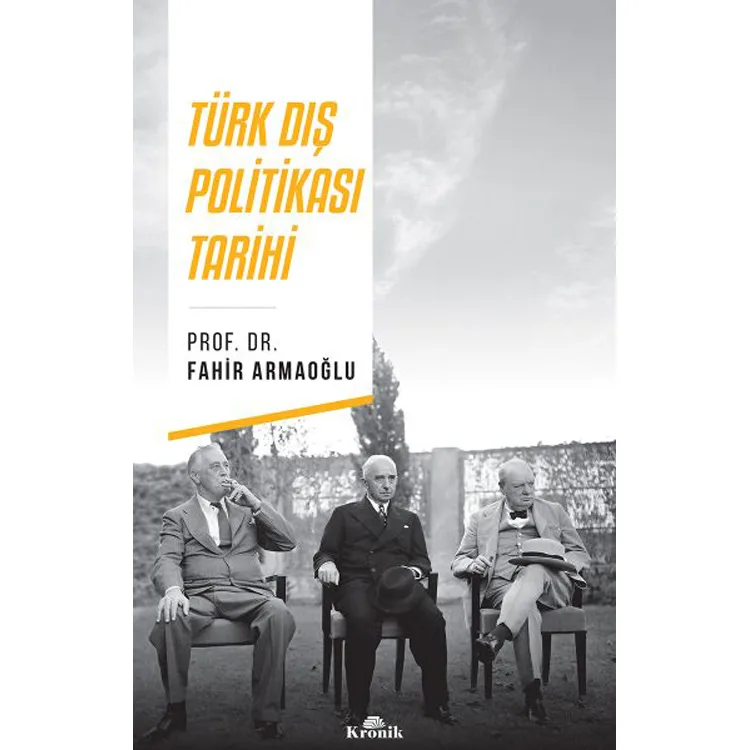 TÜRK DIŞ POLİTİKASI TARİHİ