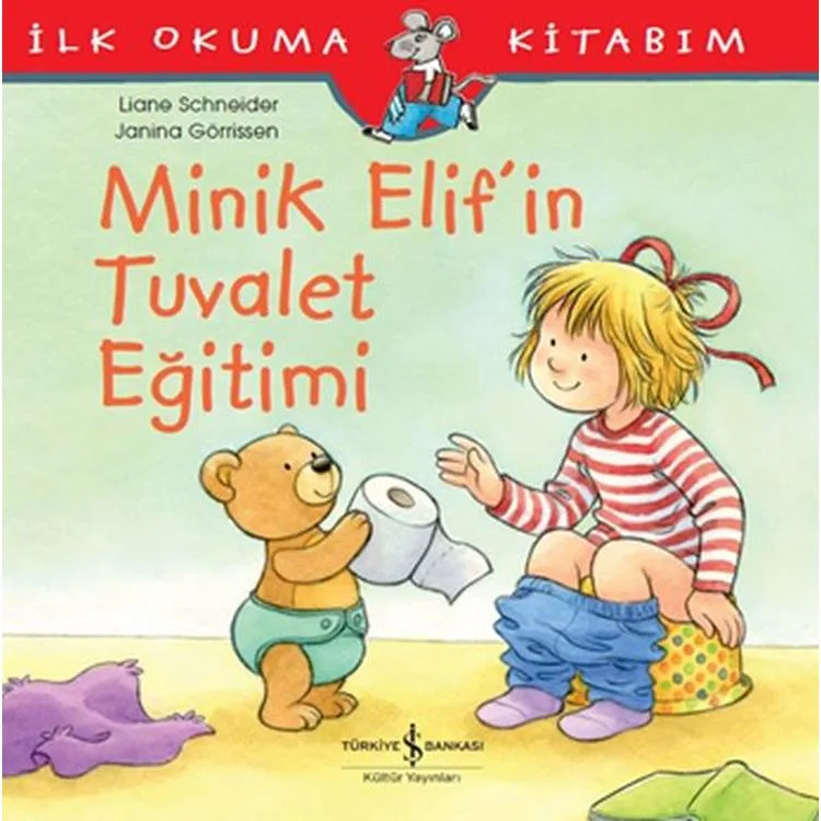 MİNİK ELİF 'İN TUVALET EĞİTTİMİ - İLK OKUMA KİTABIM