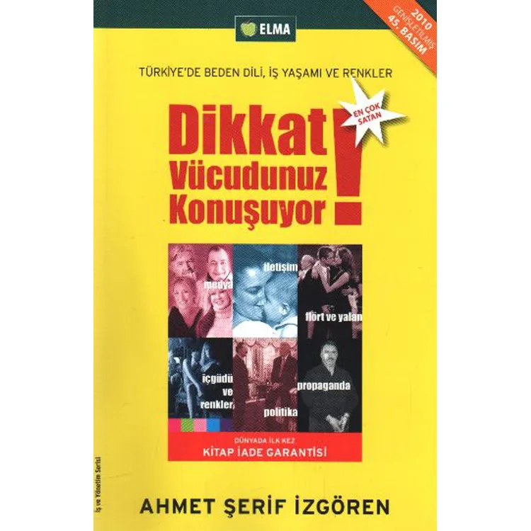DİKKAT VÜCUDUNUZ KONUŞUYOR!