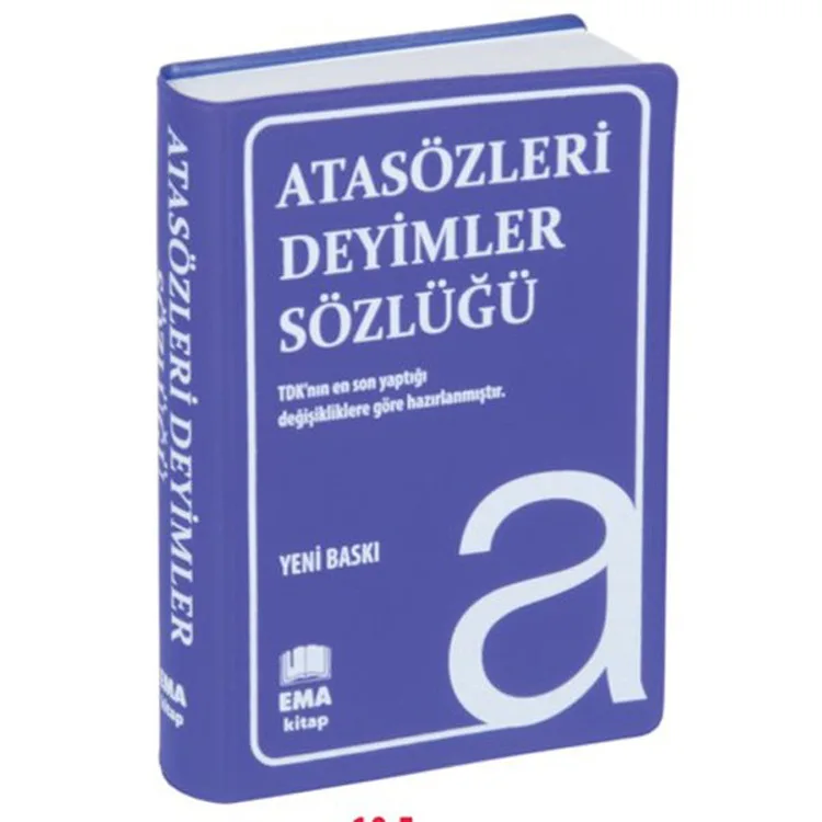 EMA ATASÖZLERİ VE DEYİMLER SÖZLÜĞÜ