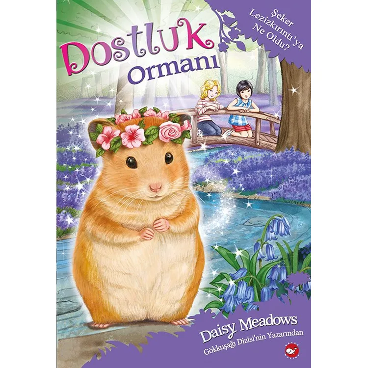 DOSTLUK ORMANI 9 - ŞEKER LEZİZ KIRINTI'YA NE OLDU?