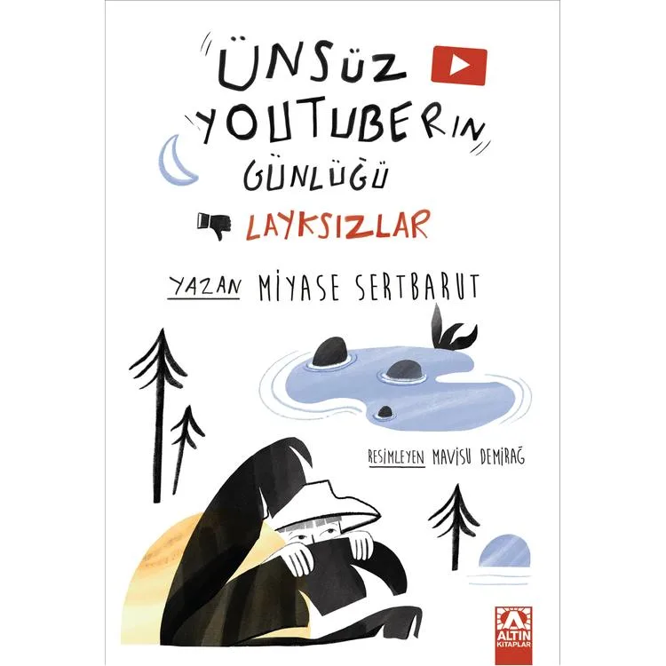 ÜNSÜZ YOUTUBER'IN GÜNLÜĞÜ - LAYKSIZLAR