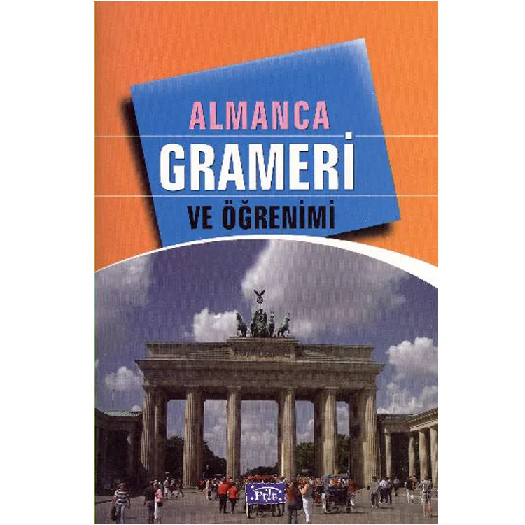 ALMANCA GRAMERİ VE ÖĞRENİMİ