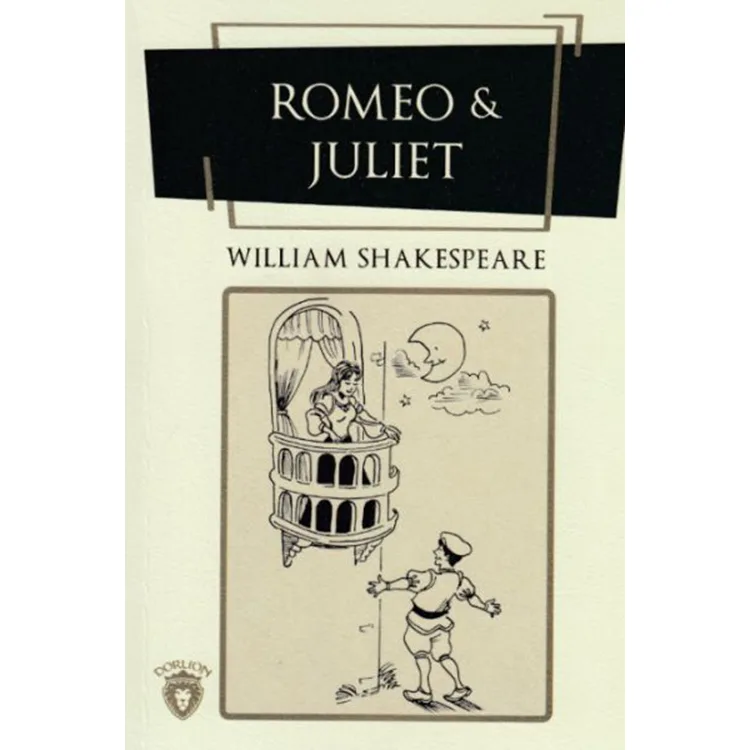 ROMEO & JULIET (İNGİLİZCE ROMAN)