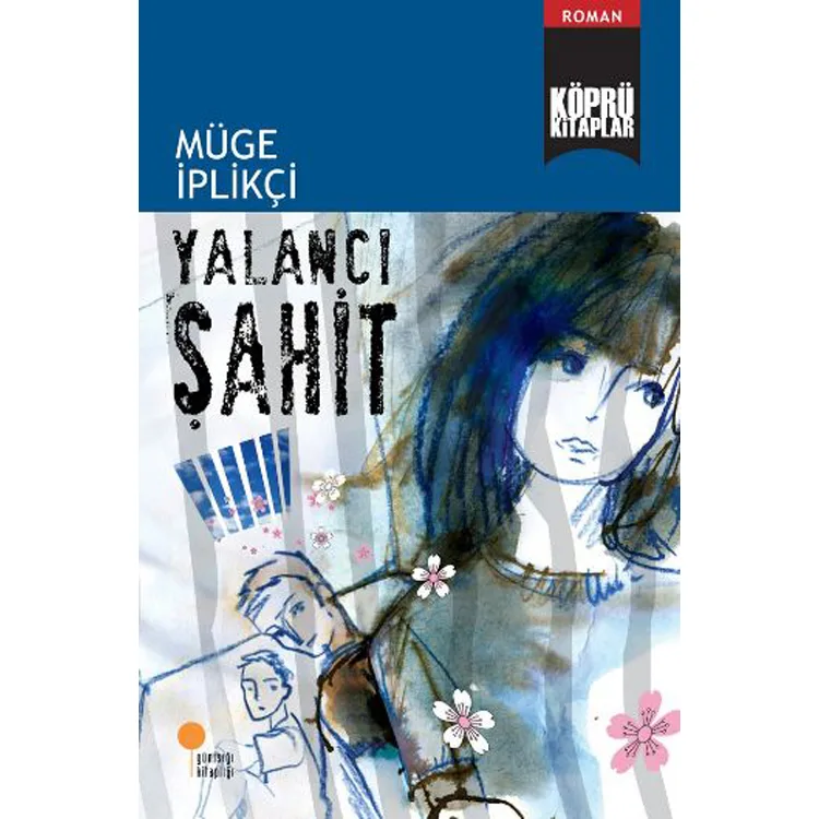 KÖPRÜ KİTAPLAR 09 YALANCI ŞAHİT