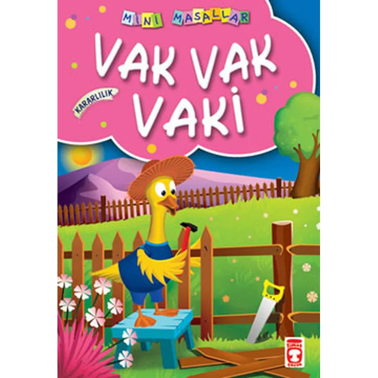 VAK VAK VAKİ MİNİ MASALLAR
