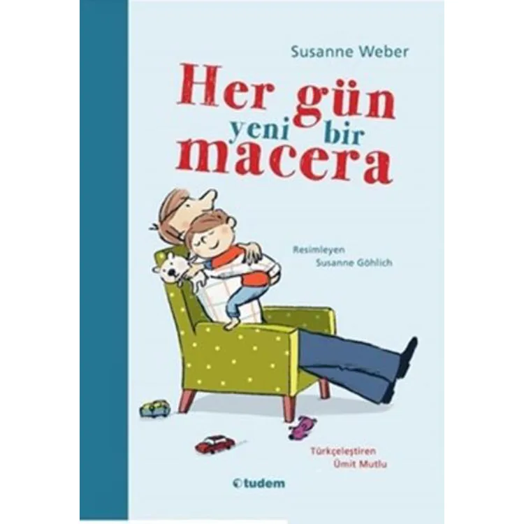 HER GÜN YENİ BİR MACERA