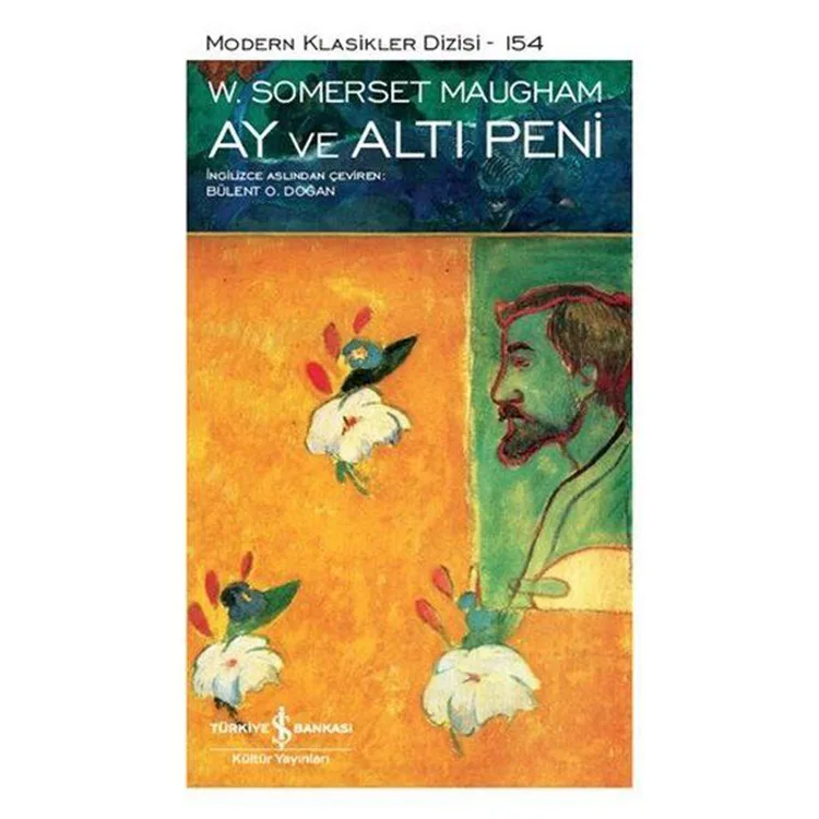 AY VE ALTI PENİ - MODERN KLASİKLER DİZİSİ 154