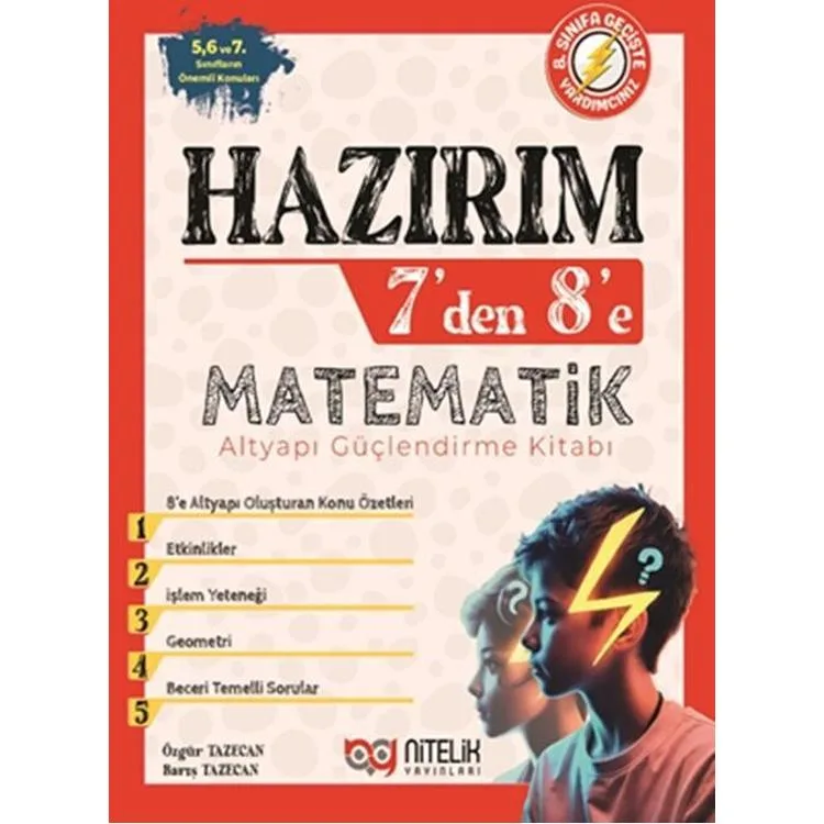 NİTELİK HAZIRIM 7'DEN 8'E MATEMATİK ALTYAPI GÜÇLENDİRME KİTABI