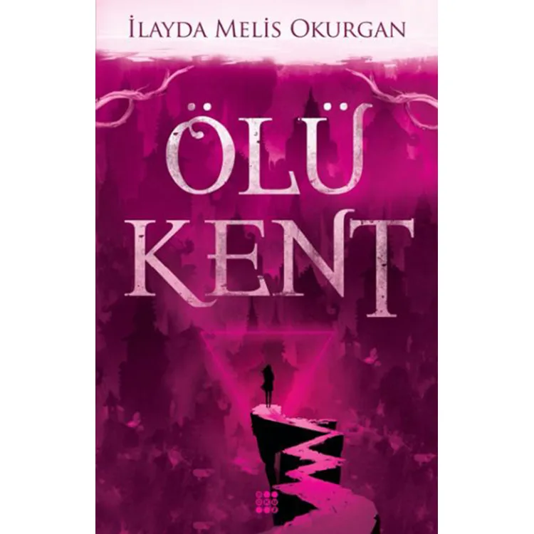 ÖLÜ KENT 1