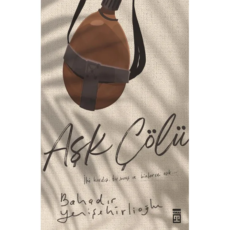 AŞK ÇÖLÜ