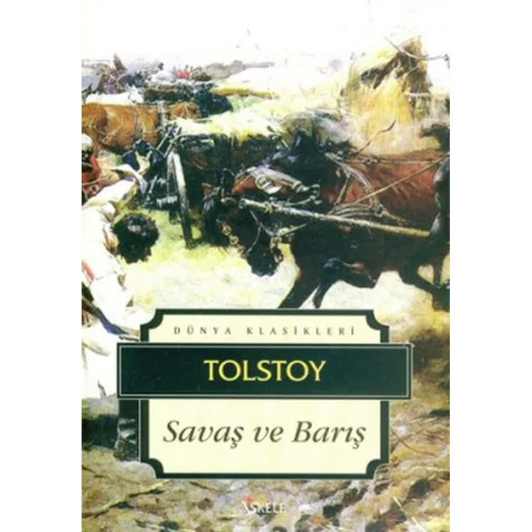 SAVAŞ VE BARIŞ