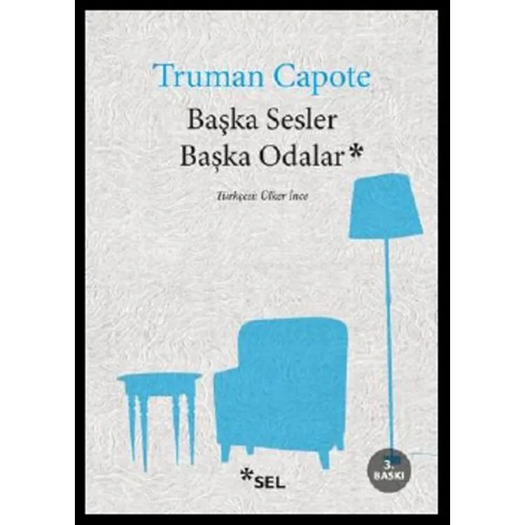 BAŞKA SESLER BAŞKA ODALAR