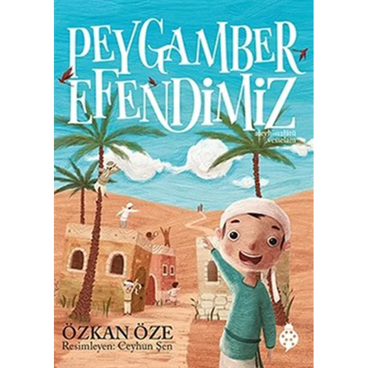 PEYGAMBER EFENDİMİZ