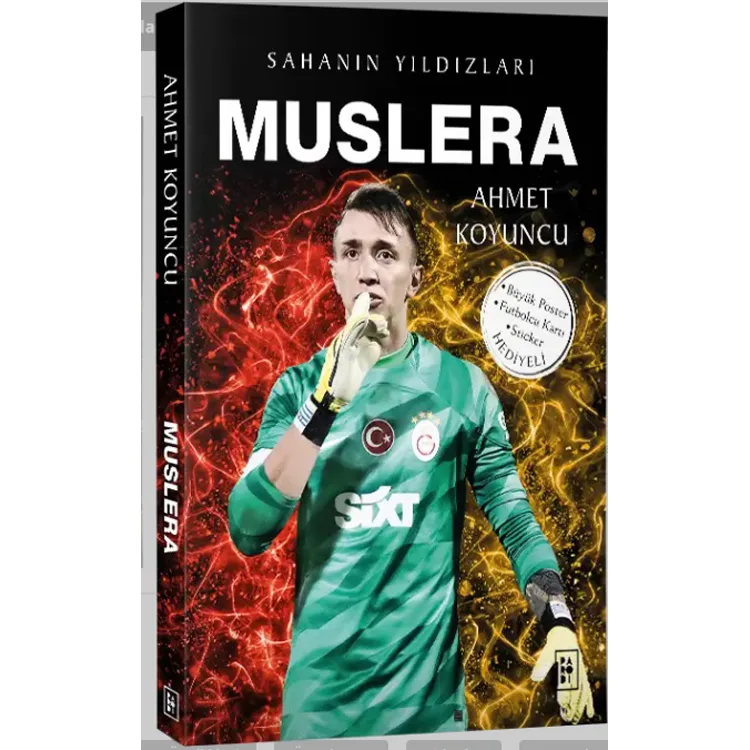 MUSLERA - SAHANIN YILDIZLARI