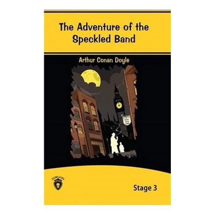 STAGE 3 THE ADVENTURE OF THE SPECKLED BAND