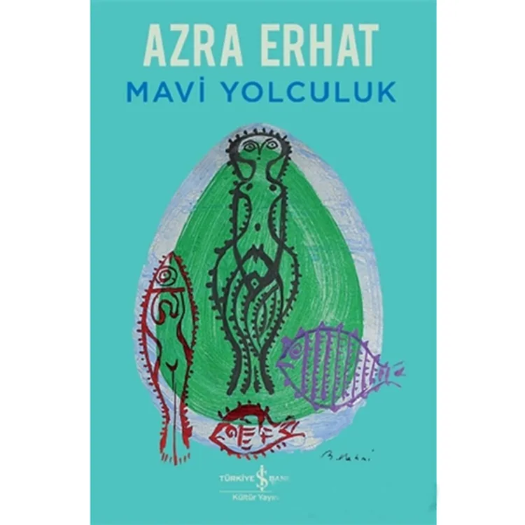 MAVİ YOLCULUK