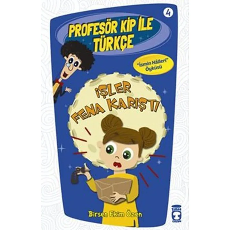 PROFESÖR KİP İLE TÜRKÇE 4 - İŞLER FENA KARIŞTI