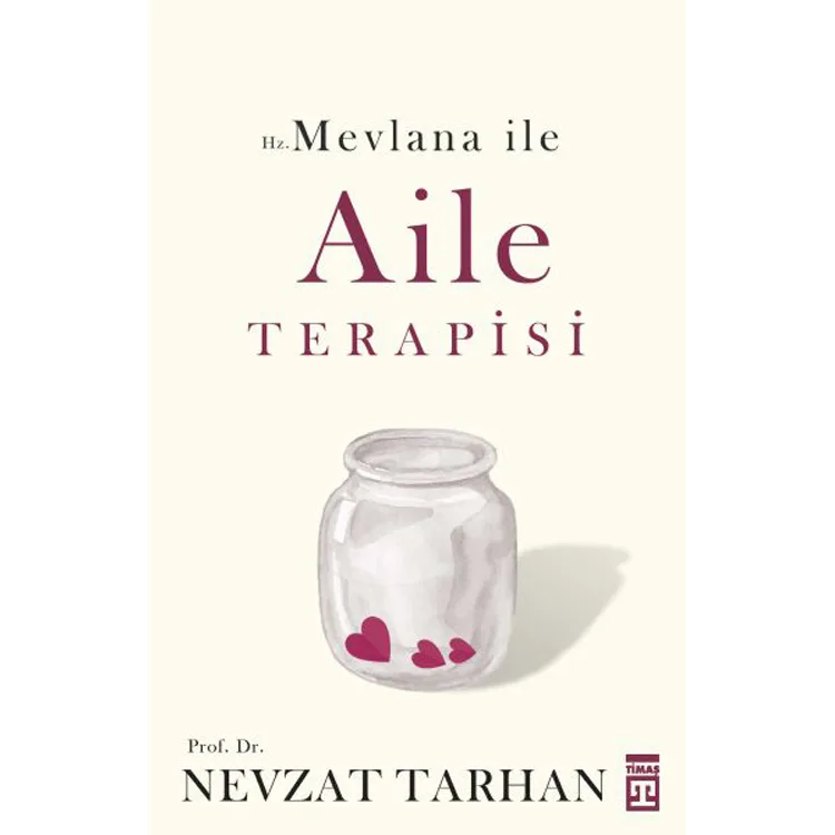 HZ.MEVLANA İLE AİLE TERAPİSİ