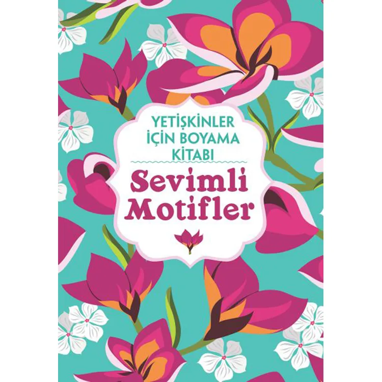 BÜYÜKLER İÇİN BOYAMA KİTABI SEVİMLİ MOTİFLER