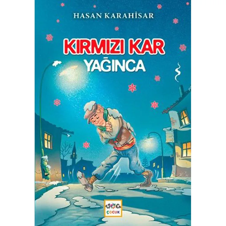 KIRMIZI KAR YAĞINCA