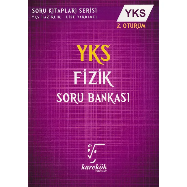 KAREKÖK YKS FİZİK SORU BANKASI